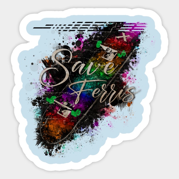 Skateboard X Save Ferris VINTAGE Sticker by GLOBALARTWORD